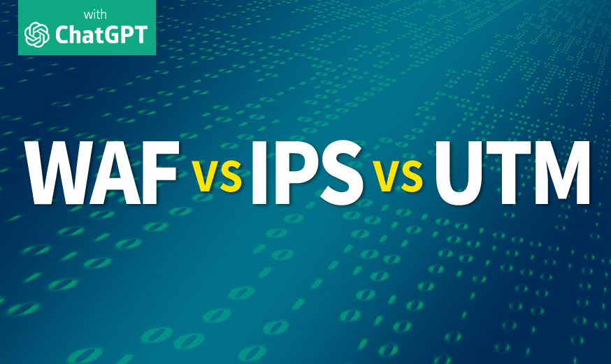 WAF vs IPS vs UTM: 웹 공격 최적의 방어 솔루션 선택하기